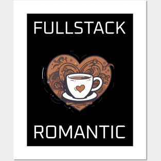 Fullstack romantic Posters and Art